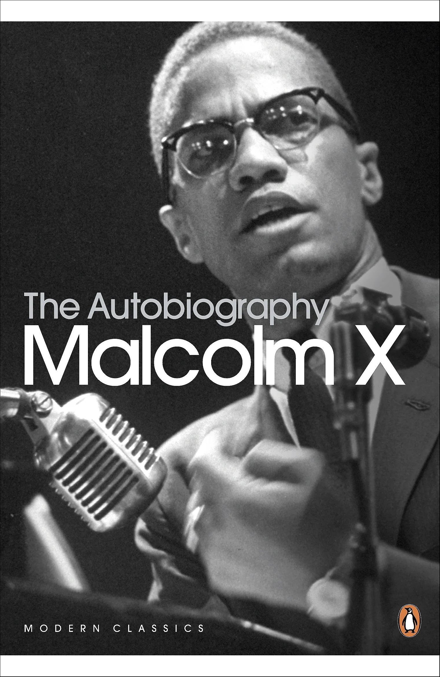 The Autobiography of Malcolm X
Book by Alex Haley and Malcolm X