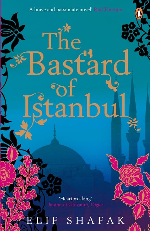 The Bastard of Istanbul by Elif Shafak