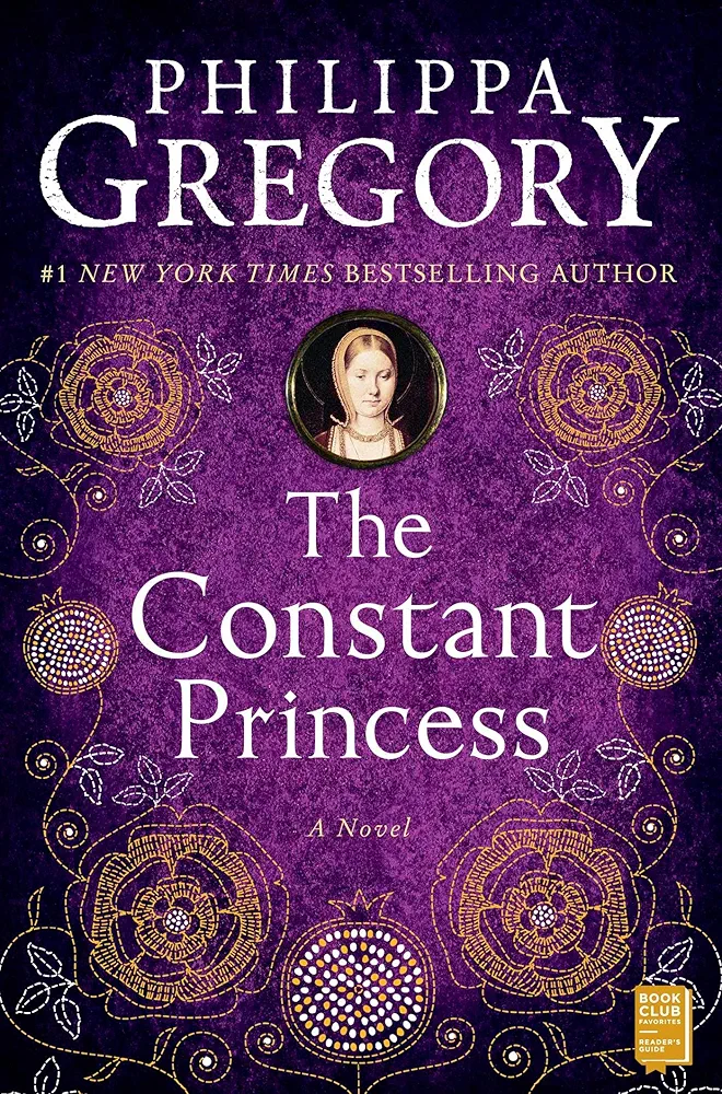 The Constant Princess by Philippa Gregory