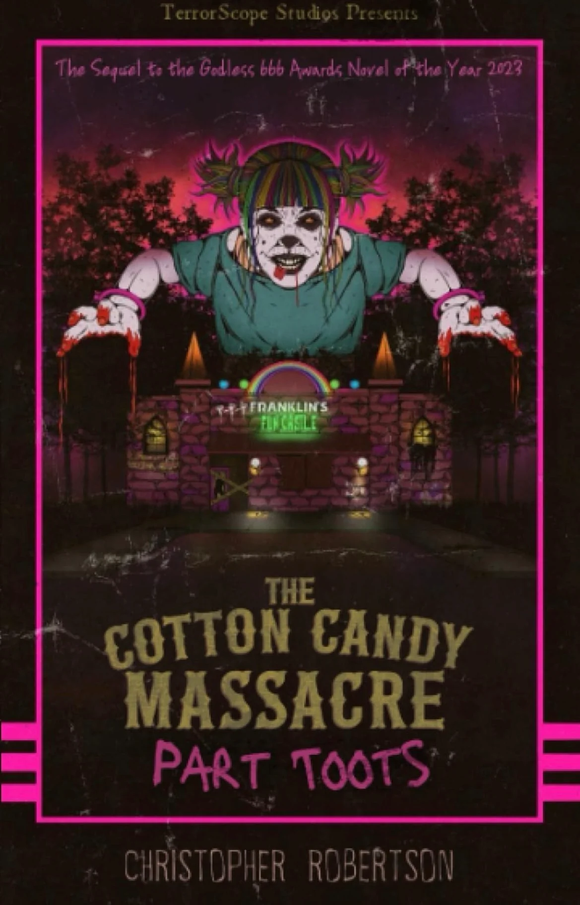 The Cotton Candy Massacre: Part Two
By Christopher Robertson