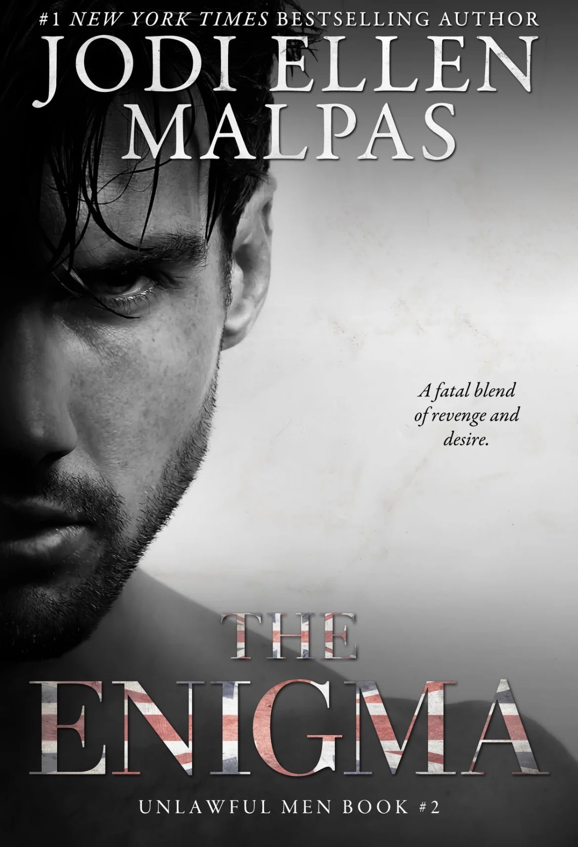 The Enigma
By Jodi Ellen Malpas