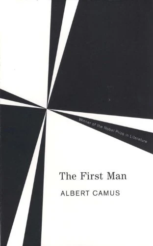 The first man by Albert Camus
