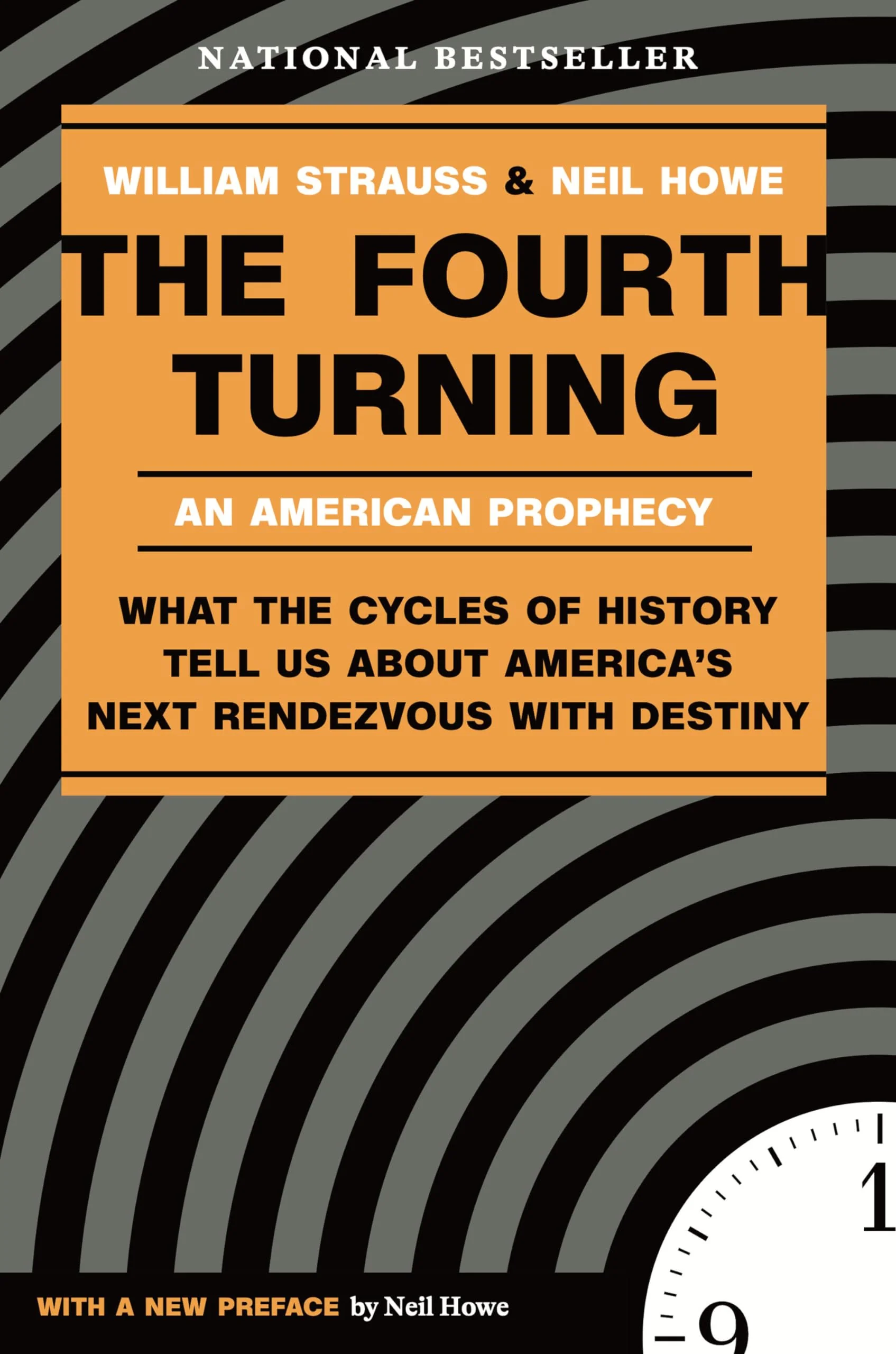 The Fourth Turning by Neil Howe and William Strauss