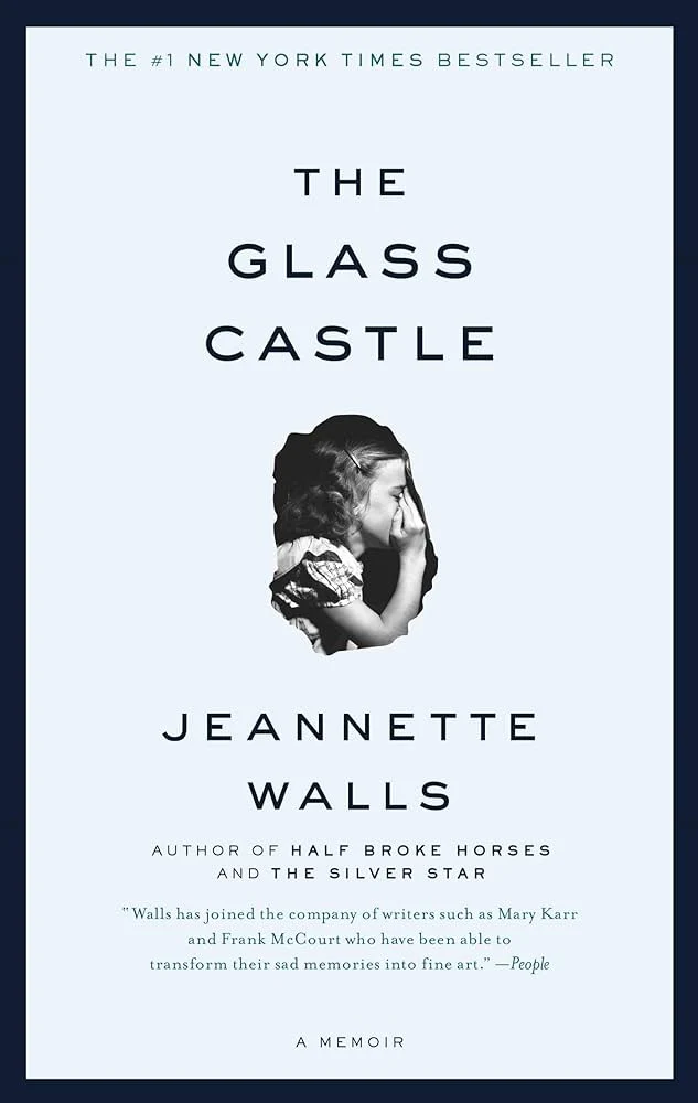 The Glass Castle
Book by Jeannette Walls
