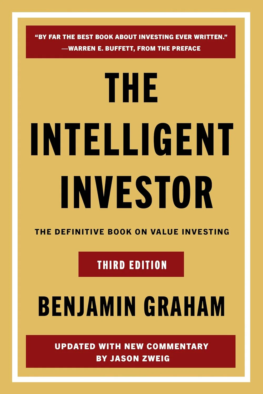 The Intelligent Investor by Benjamin Graham