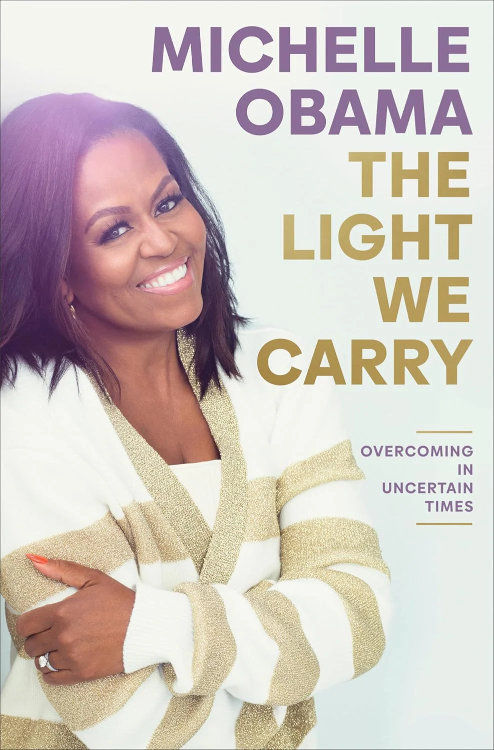 The Light We Carry by Michelle Obama