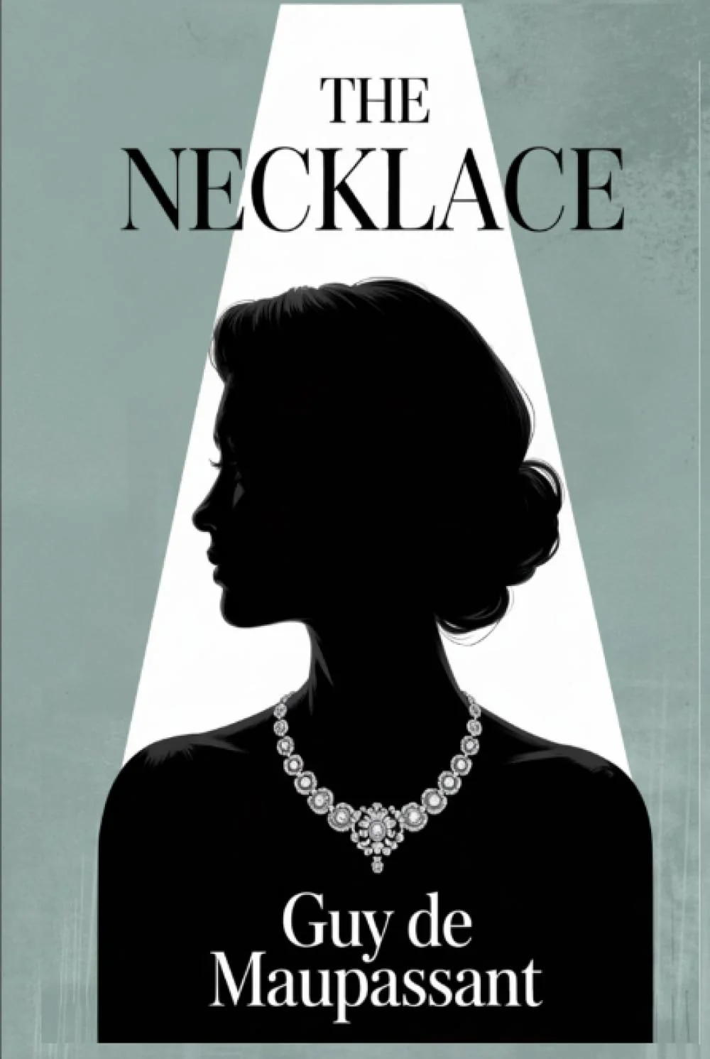 The Necklace by Guy de Maupassant