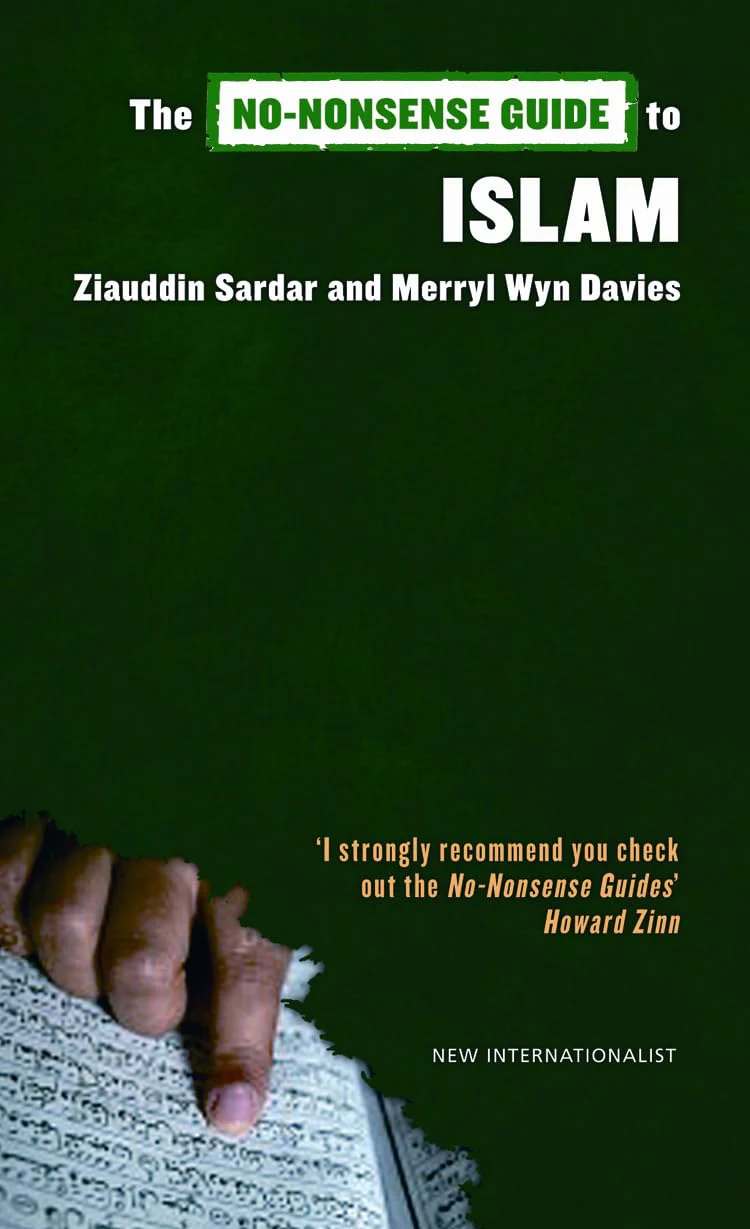 The No-Nonsense Guide to Islam by Ziauddin Sardar