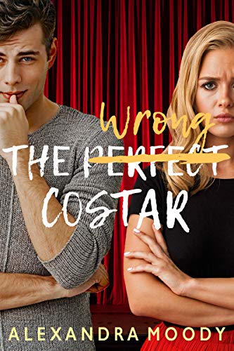 The Perfect Co-Star by Alexandra Moody