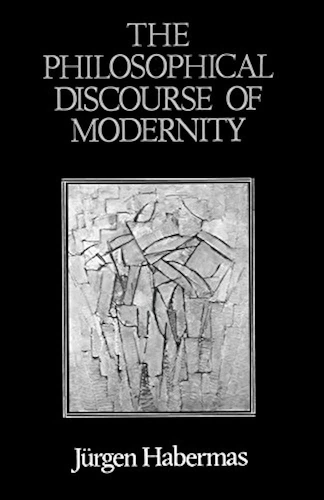 The Philosophical Discourse of Modernity by Habermas