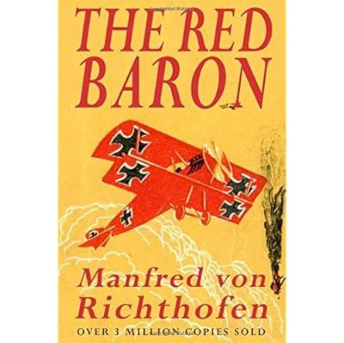The Red Baron
by Manfred von Richthofen