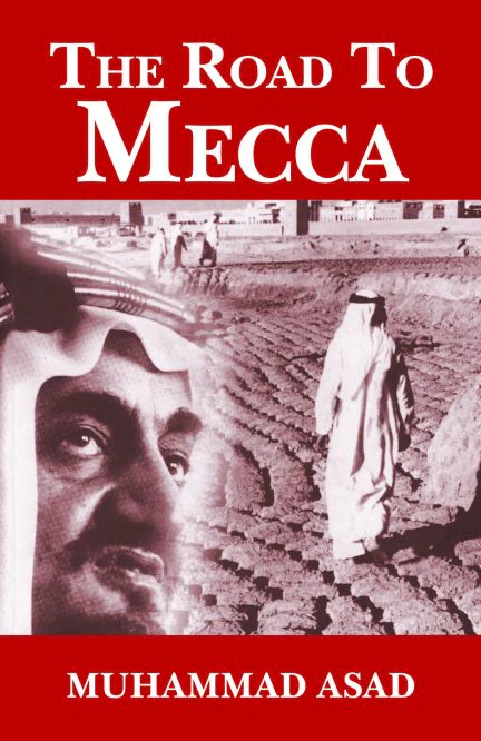 The Road to Mecca Book by Muhammad Asad - Image 2