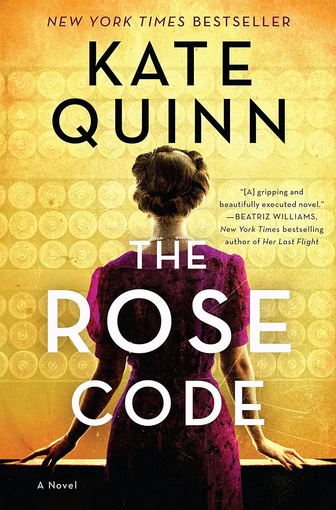The Rose Code by Kate Quinn