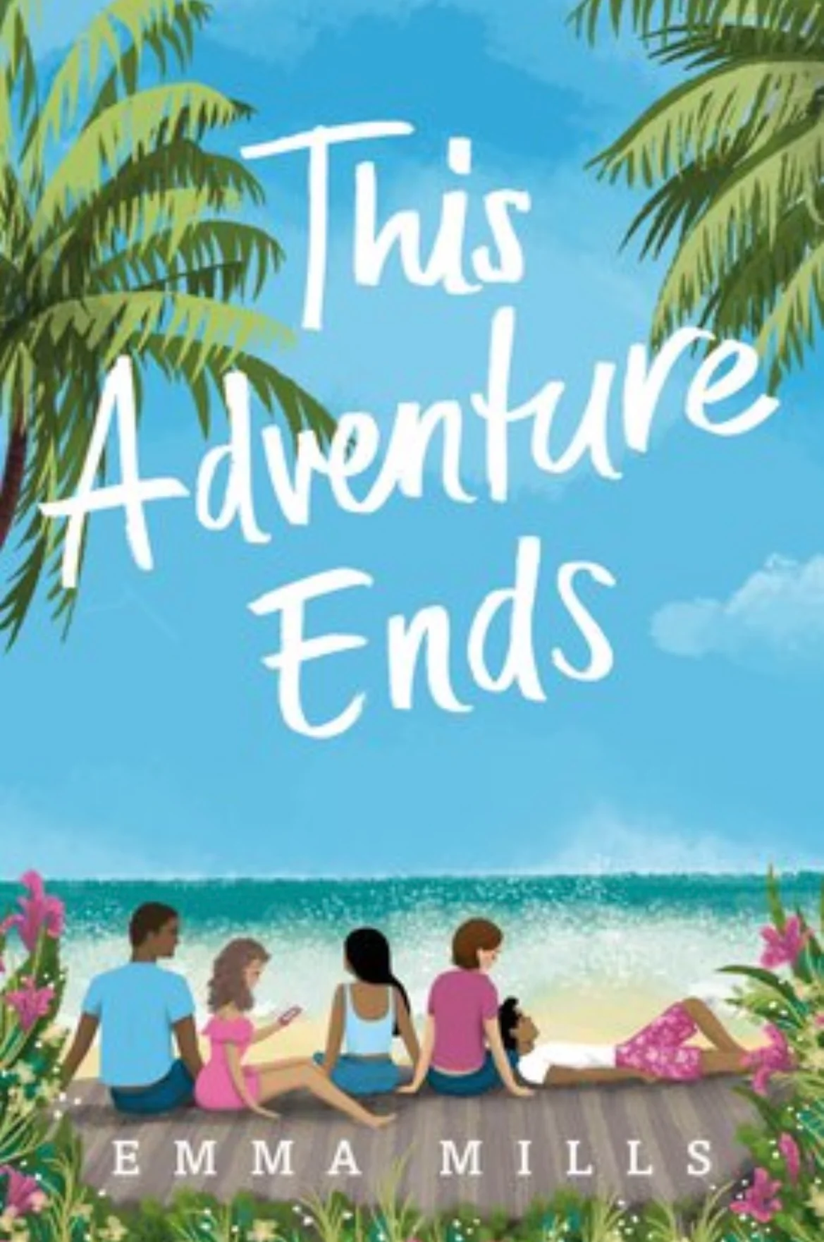 This Adventure Ends
By Emma Mills