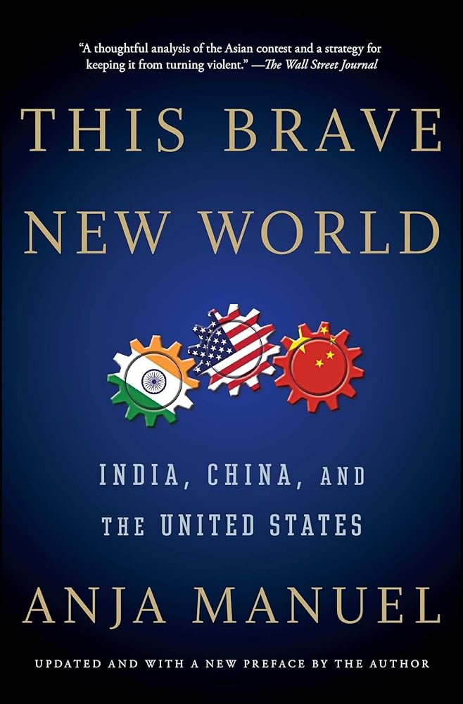 This Brave New World: India, China and the United States
Book by Anja Manuel