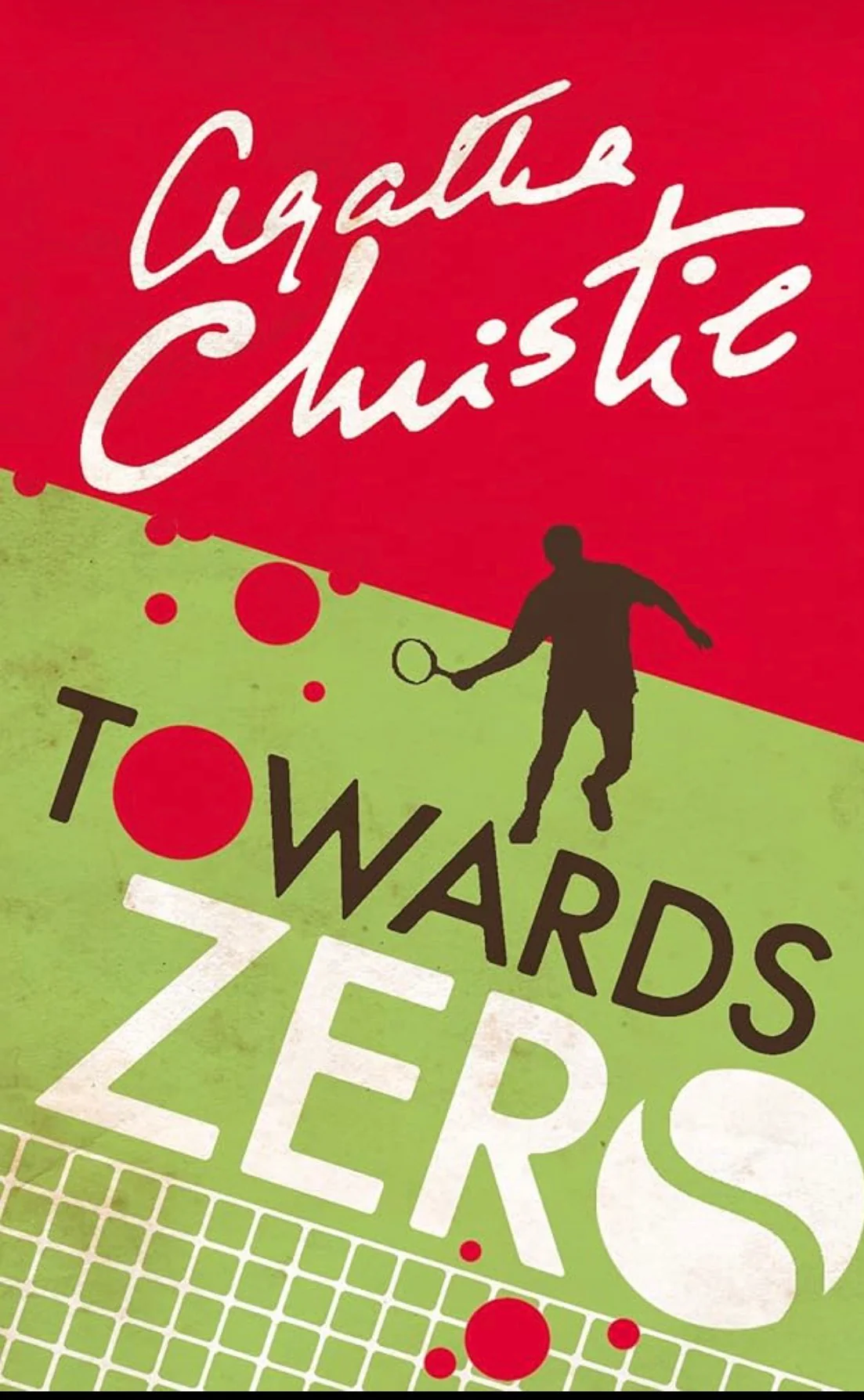 Towards Zero by Agatha Christie