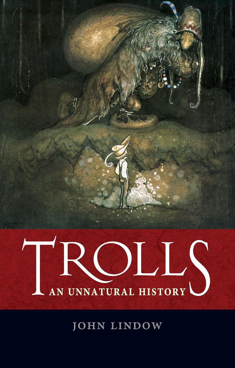 Trolls An Unnatural History by John Lindow