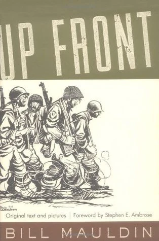 Up Front by Bill Mauldin