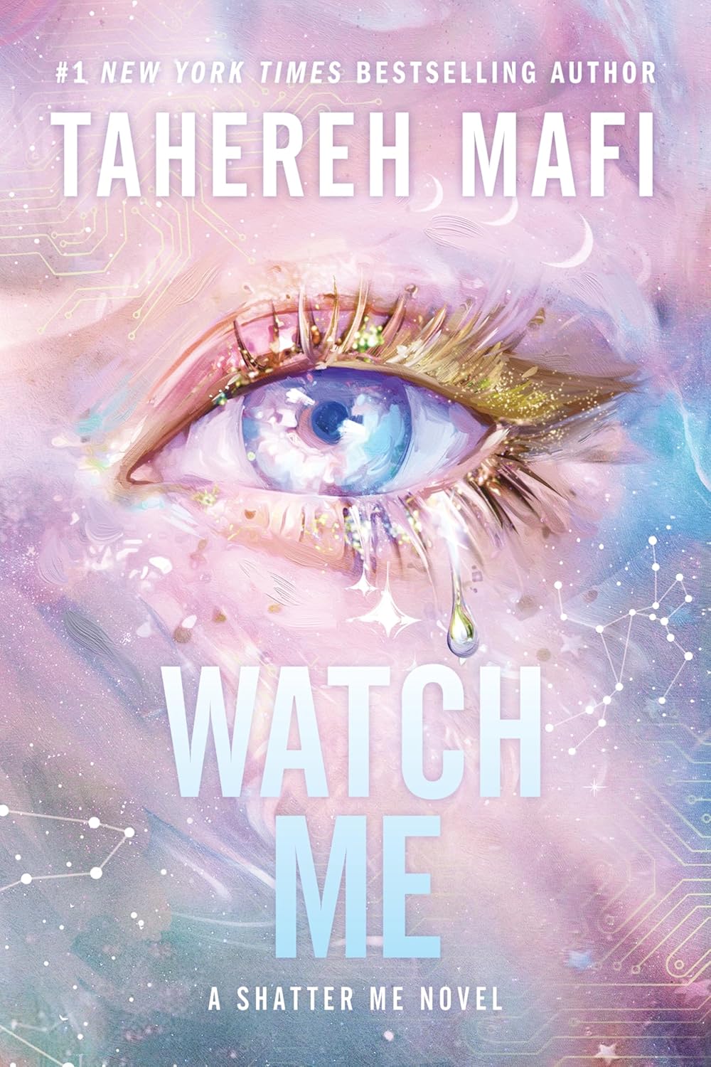 Watch Me by Tahereh Mafi