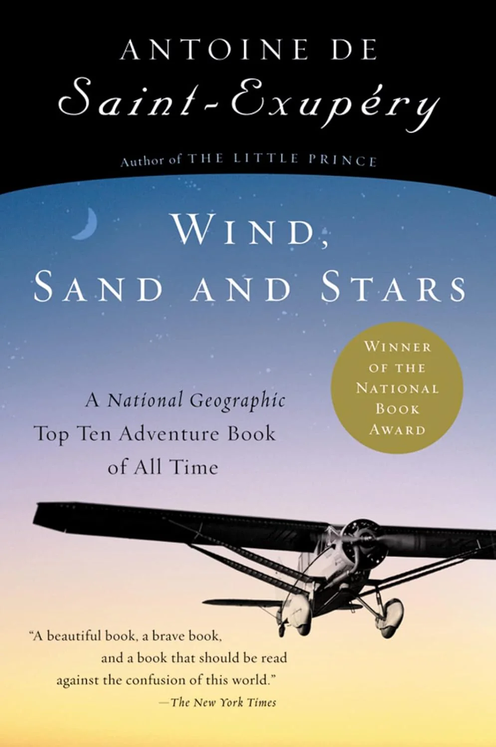 Wind, Sand and Stars by Antoine de Saint-Exupéry
