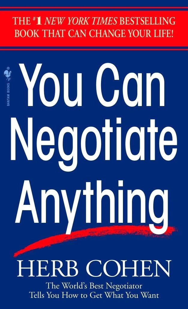 You Can Negotiate Anything By Herb Cohen
