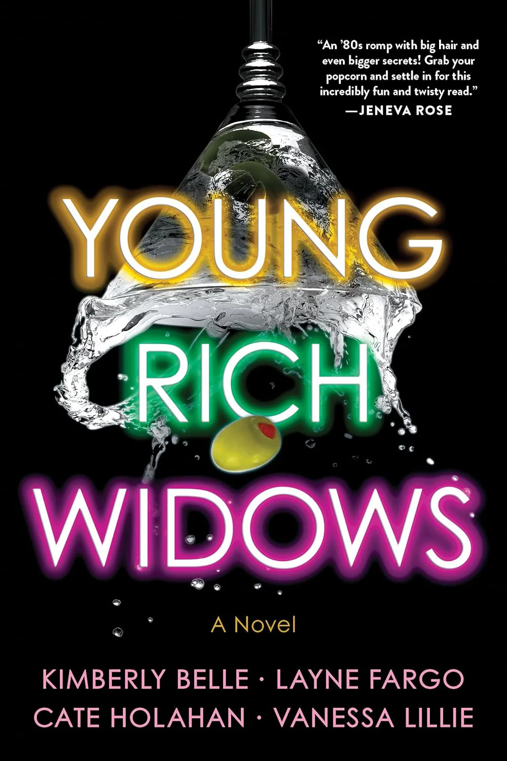 Young Rich Widows by Kimberly Belle, Layne Fargo, Cate Holahan & Vanessa Lillie
